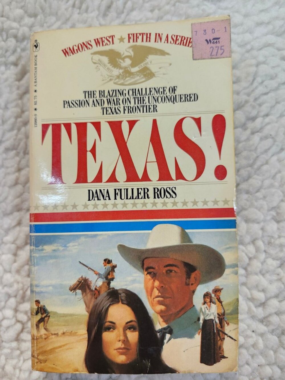 Texas! Dana Fuller Ross Paperback 1980 Wagons West Vol 5 Historical Western